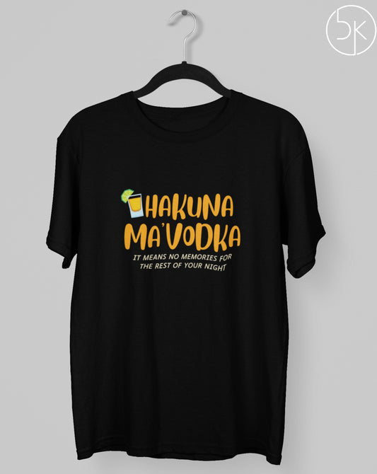 Hakuna Ma'Vodka T-shirt Printrove