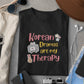 Korean Dramas Are My Therapy T-shirt - Koral Dusk