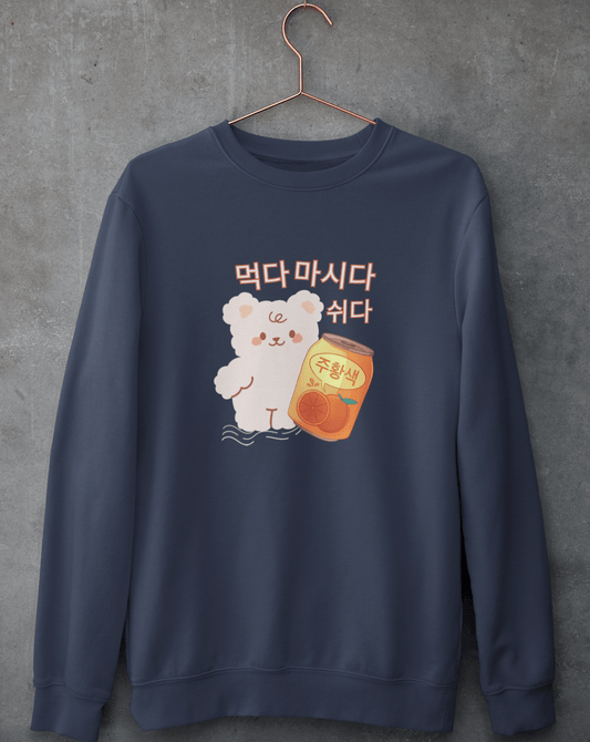 Eat, Drink, Chill Sweatshirt